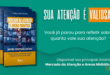Mercado da Atenção e Arena Midiática: Conteúdo, Participação e Audiência